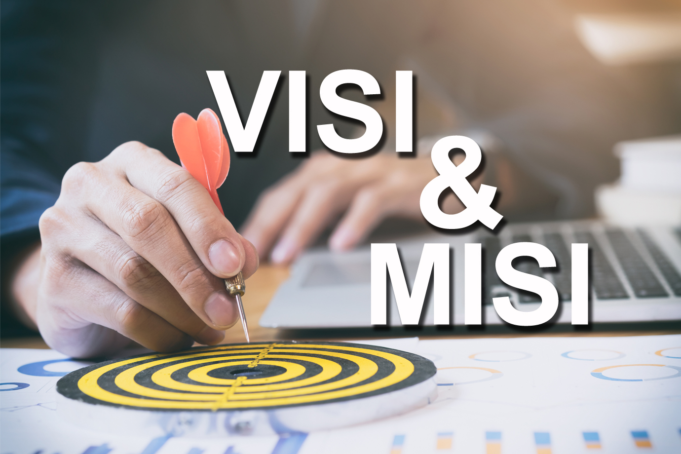 Visi dan Misi
